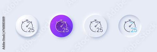 Timer 25 minutes line icon. Neumorphic, Purple gradient, 3d pin buttons. Stopwatch time sign. Countdown clock symbol. Line icons. Neumorphic buttons with outline signs. Vector