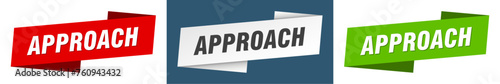 approach banner. approach ribbon label sign set