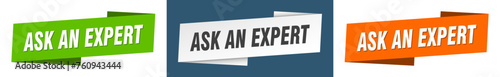 ask an expert banner. ask an expert ribbon label sign set