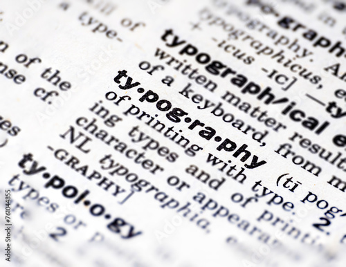 Closeup of the word typography in the dictionary