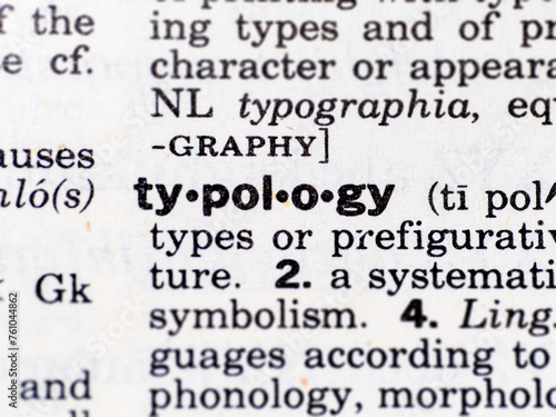 Closeup of the word typology from the dictionary