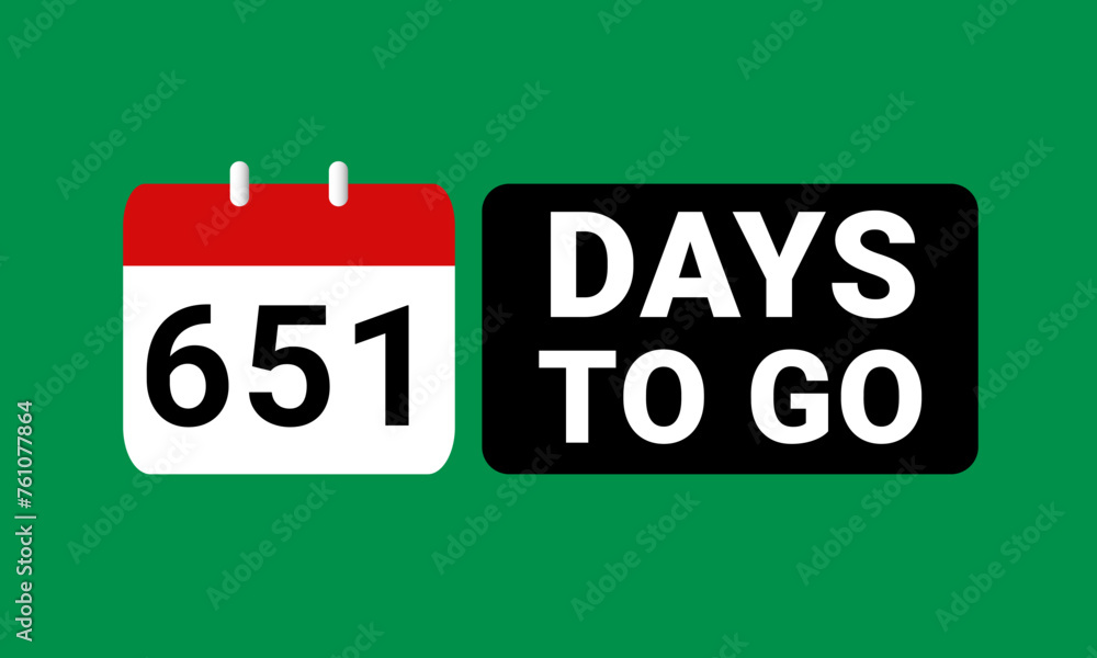 651 days to go last countdown. six hundred and fifty one days go sale price offer promo deal timer, 651 days only 651 days to go last countdown. six hundred and fifty one days go sale price offer promo deal timer, 651 days only
