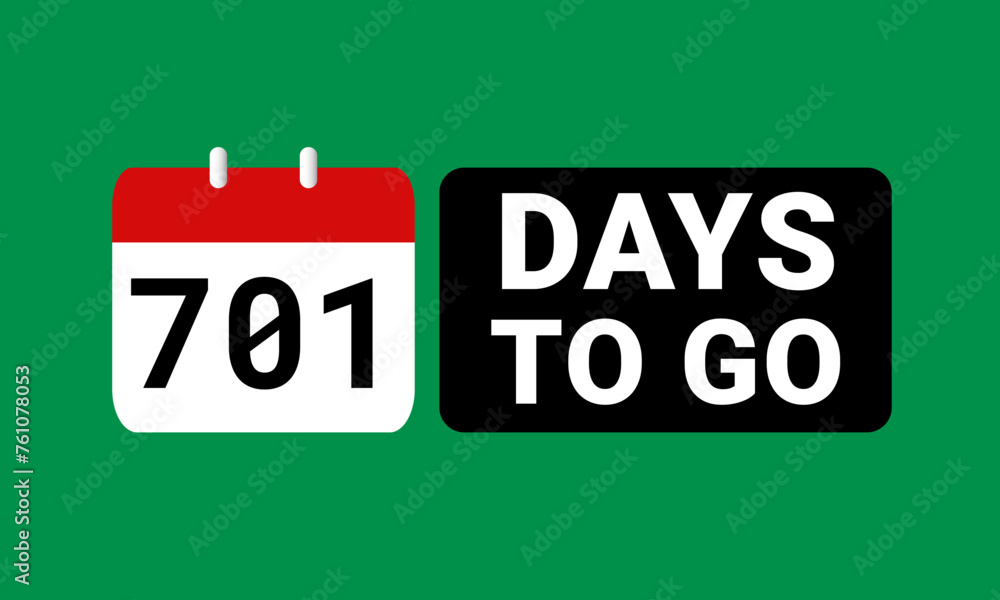 701 days to go last countdown. seven hundred and one days go sale price offer promo deal timer, 701 days only 701 days to go last countdown. seven hundred and one days go sale price offer promo deal timer, 701 days only