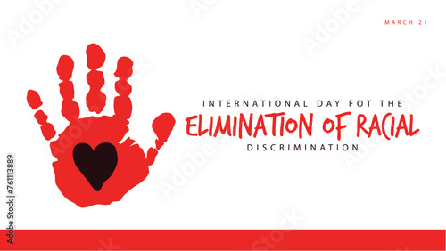 International day for the elimination of racial discrimination. Vector illustration of palm and heart symbol. Suitable for banners, web, social media, greeting cards etc