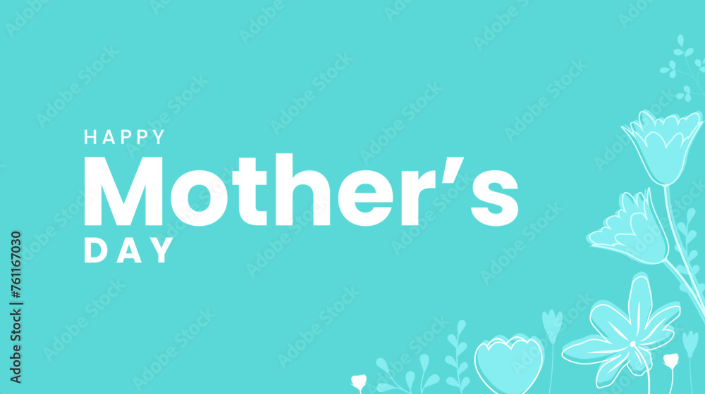 Happy mother's day. Mother's day background with floral design. Vector illustration