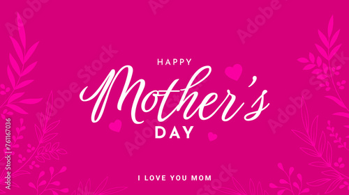 Happy mother's day. Mother's day background with floral design. Vector illustration photo