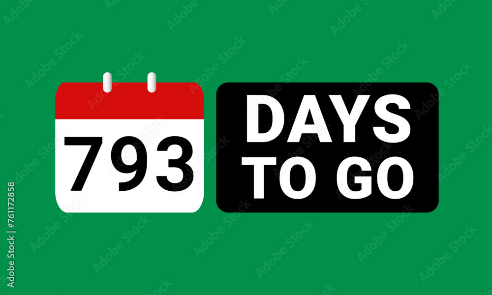793 days to go last countdown. seven hundred and ninety three days go sale price offer promo deal timer, 793 days only 793 days to go last countdown. seven hundred and ninety three days go sale price offer promo deal timer, 793 days only