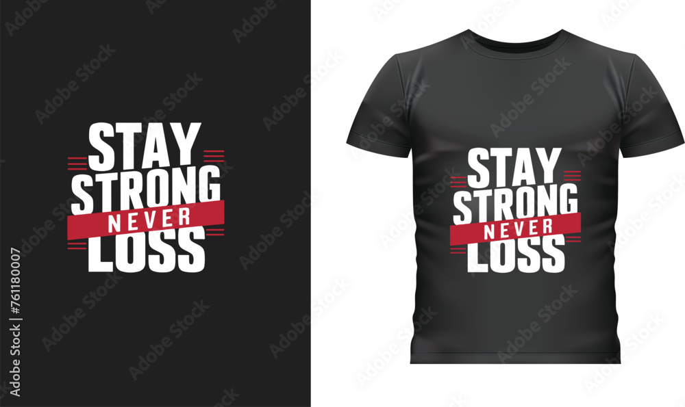 Stay strong for yourself typography for t shirt design Pro Vector
