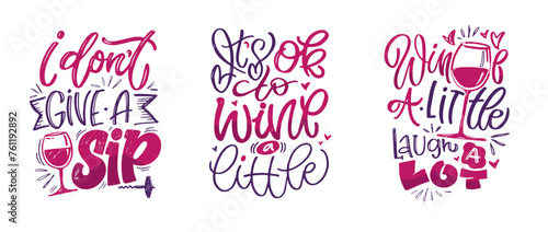 Lettering Hand drawn doodle postcard about wine. Wine lover. Mom wine culture. T-shirt design. Tee design ,mug print, print art. 100% vector file