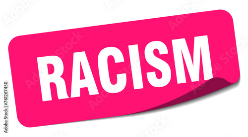racism sticker. racism label