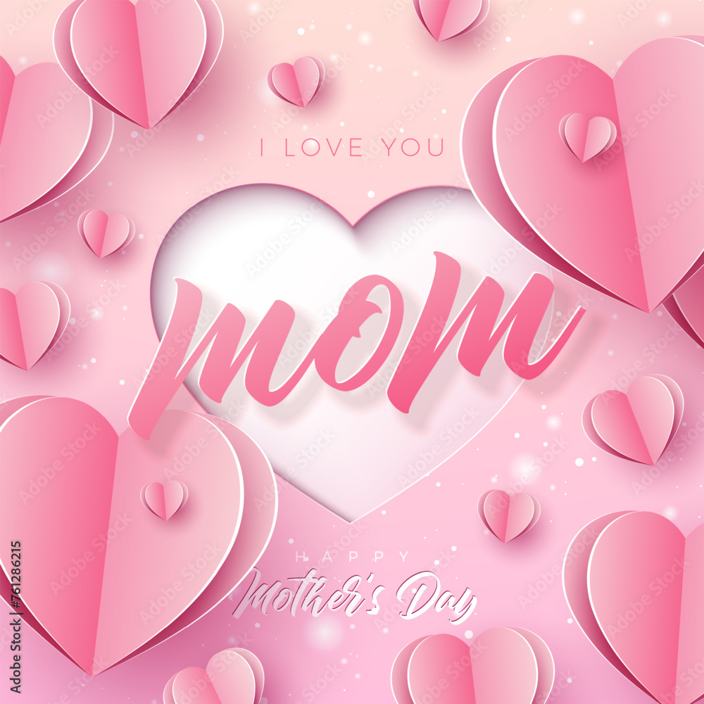 Happy Mother's Day Banner or Postcard with Paper Hearts and Typography Letter on Pink Background. Vector Mom Celebration Design with Symbol of Love for Greeting Card, Flyer, Invitation, Brochure