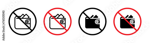 Cashless and Wallet-Free Zone. Budget Limit and No Cash Transaction Sign. Financial Restriction Icon photo