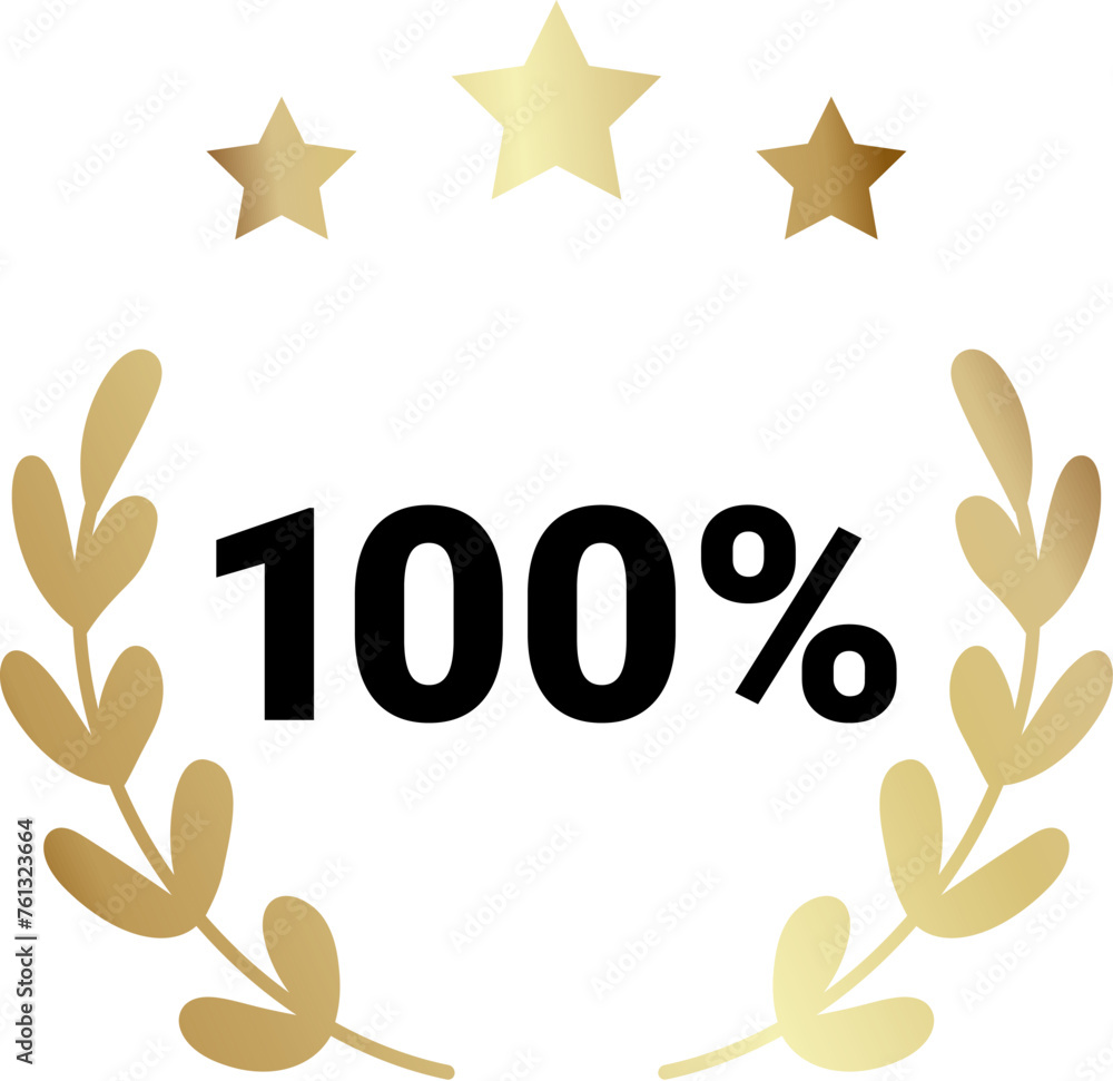 Obraz premium 100 percent original product label sign. Round premium quality product guarantee logo with stars and laurel crown. Vector black and gold badge, rubber seal stamp for sticker, logo, certificate