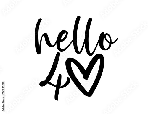 Hello Forty