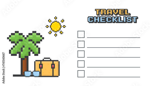 pixel art travel packing list, planning, checklist for vacation and tourism, 80s, 90s old arcade game style, journey, trip, vector illustration