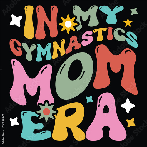 In my gymnastics mom era