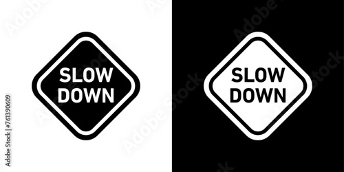 Slow Driving Zone Reminder. Speed Control Safety Sign. Black and Yellow Caution Indicator