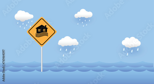 Flood area sign, natural disaster with house, heavy rain and storm , damage with home, clouds and rain, flooding water in city, Flooded house.