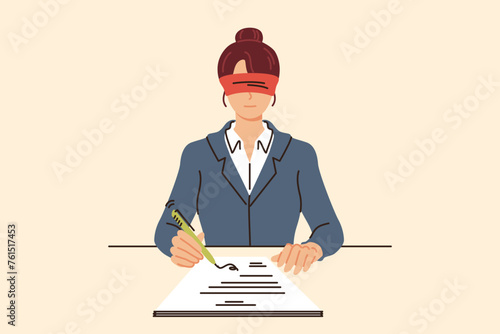 Business woman signs contract without looking, out of complete trust in partner, sitting in office blindfolded. Blind submission of nda contract is caused by importance of avoiding information leakage