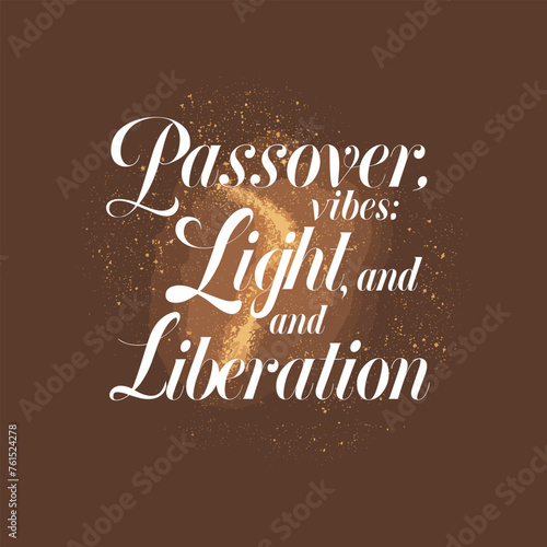 Passover day lettering. Passover day t-shirt template design. Passover day typography