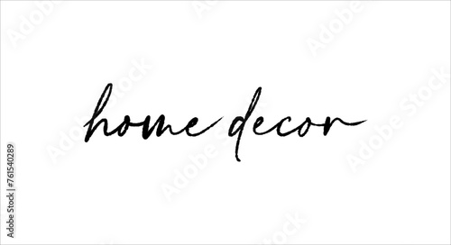 Home Decor - lettering vector isolated on white background