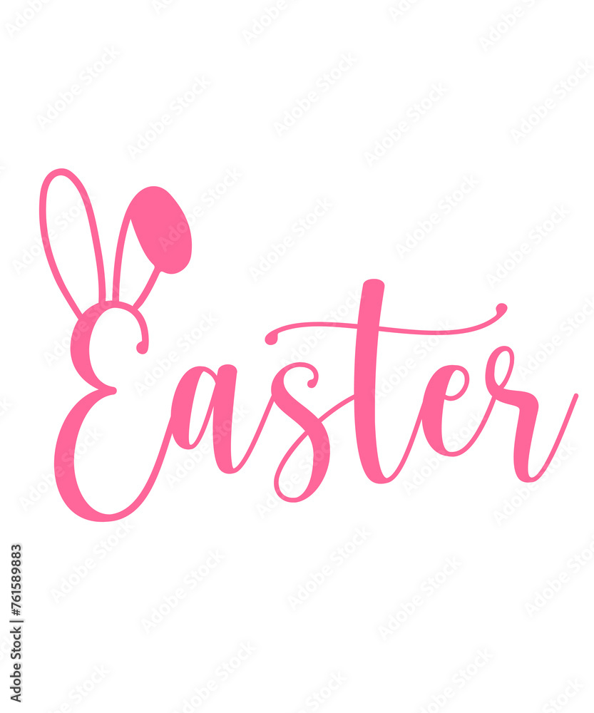 Easter typography clip art design on plain white transparent isolated background for card, shirt, hoodie, sweatshirt, apparel, tag, mug, icon, poster or badge