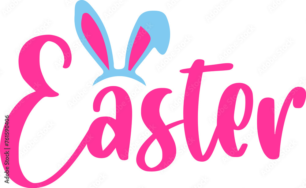 Easter typography clip art design on plain white transparent isolated background for card, shirt, hoodie, sweatshirt, apparel, tag, mug, icon, poster or badge