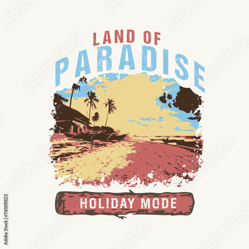 Land of Paradise Holiday mode retro beach scenery poster t shirt design