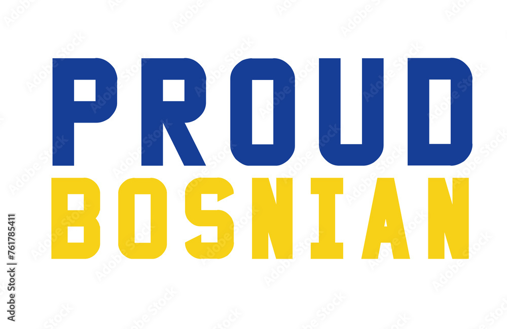 Proud Bosnian