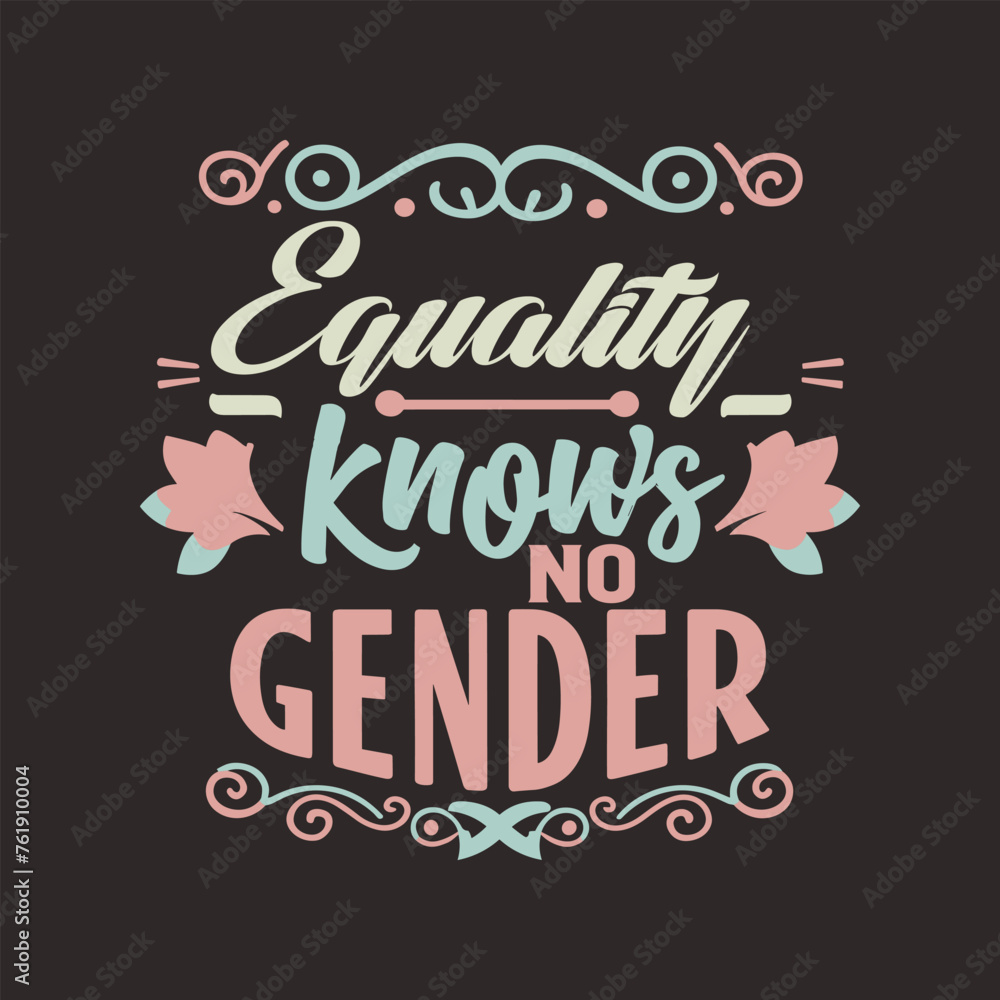 Women's day t-shirt design illustration. Womens day quotes typography Women's day t-shirt design illustration. Womens day quotes typography