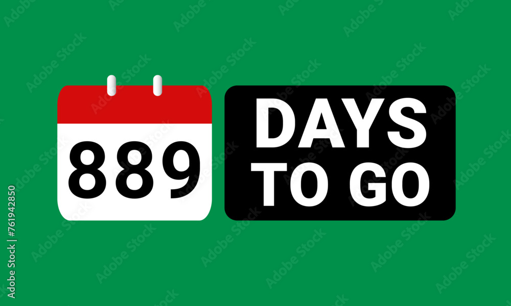 889 days to go last countdown. eight hundred and eighty nine days go sale price offer promo deal timer, 889 days only 889 days to go last countdown. eight hundred and eighty nine days go sale price offer promo deal timer, 889 days only