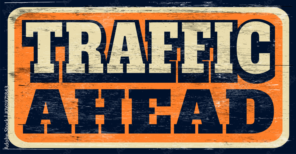 Fototapeta premium Aged and worn vintage traffic road sign on wood