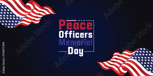 You can download the Peace Officers Memorial Day Beautiful Design