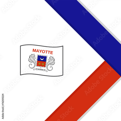 Mayotte Flag Abstract Background Design Template. Mayotte Independence Day Banner Social Media Post. Mayotte Cartoon