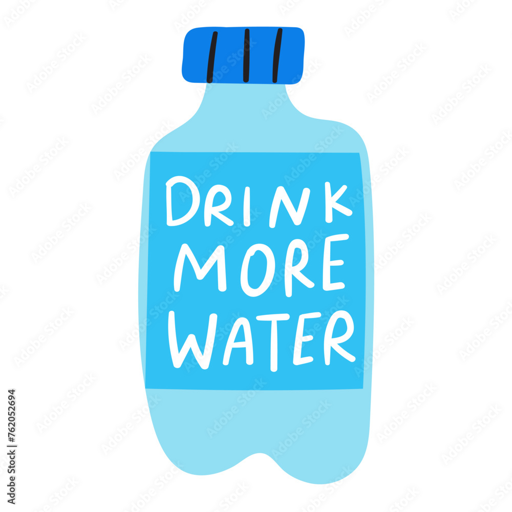 Water bottle with phrase - drink more water. Flat design. Hand drawn vector illustration Water bottle with phrase - drink more water. Flat design. Hand drawn vector illustration