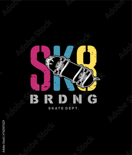 vector illustration skateboard extreme sports, board in the middle of the inscriptions, graphics for t-shirt ,vintage design