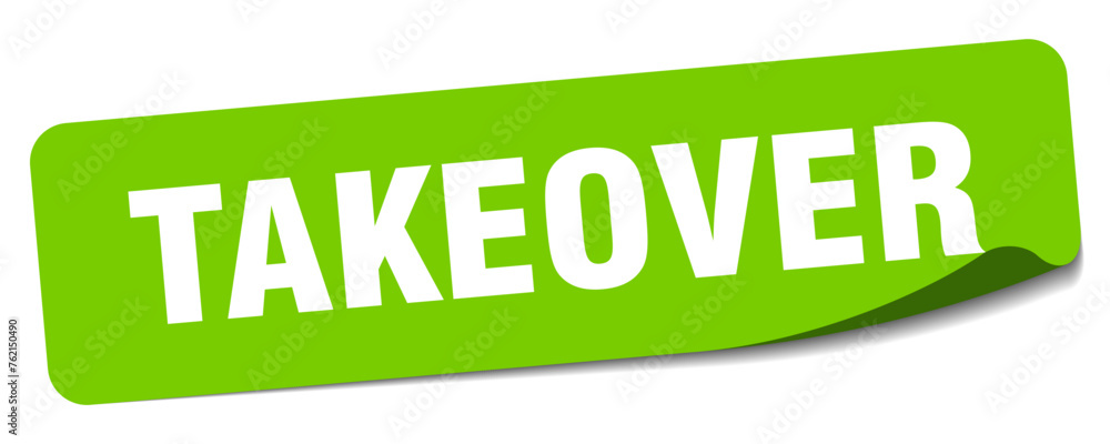 takeover sticker. takeover label takeover sticker. takeover label