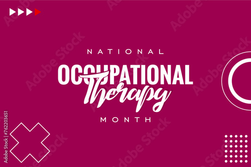 Occupational Therapy Month, holiday Concept