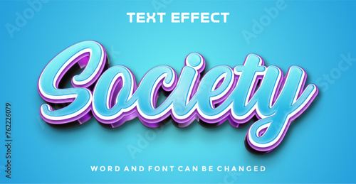 Society editable text effect
