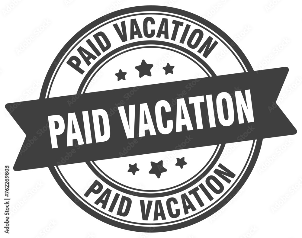 PAID VACATION PAID VACATION