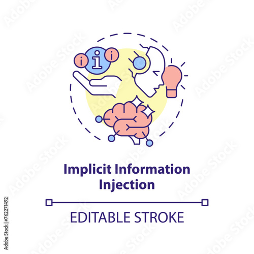 Implicit information injection multi color concept icon. Prompt engineering technique. Make suggestion. Round shape line illustration. Abstract idea. Graphic design. Easy to use in article