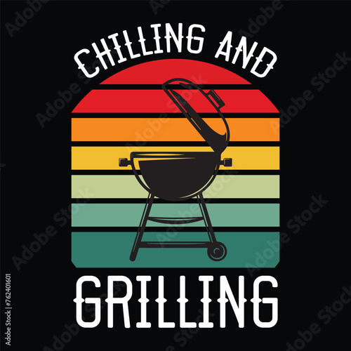 chilling and grilling