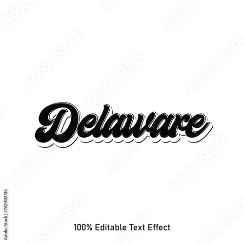 Delaware text effect vector. Editable college t-shirt design printable text effect vector photo