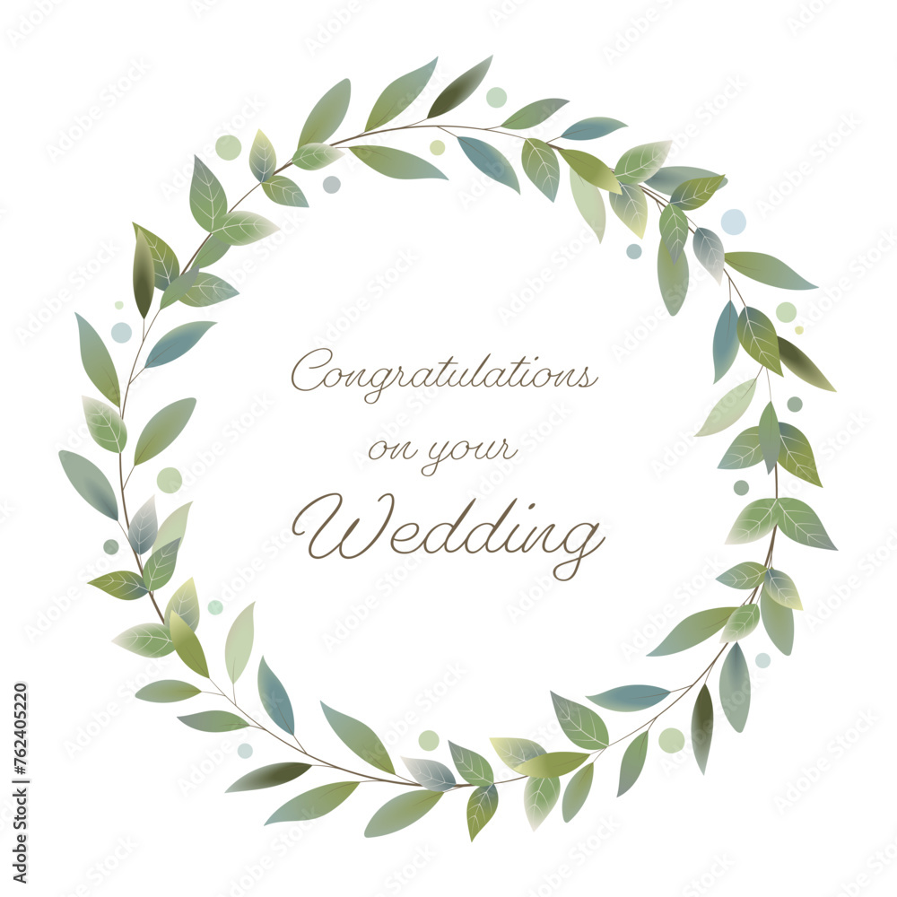 Congratulations on your Wedding.- Schriftzug in englischer Sprache - Herzlichen Glückwunsch zur Hochzeit. Karte mit einem Blätterkranz.