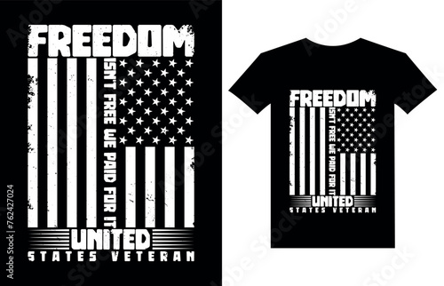 Freedom isn't free we paid for it united states veteran T Shirt Design, Veteran T Shirt Design