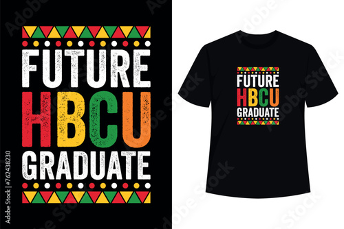 Future HBCU Graduate Black Girl Graduation Kids T-Shirt