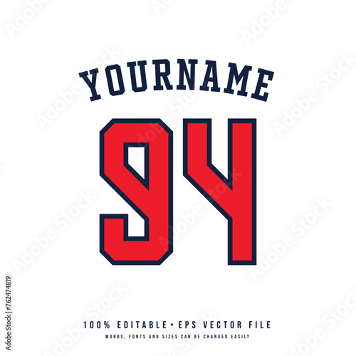 Jersey number, basketball team name, printable text effect, editable vector 94 jersey number 