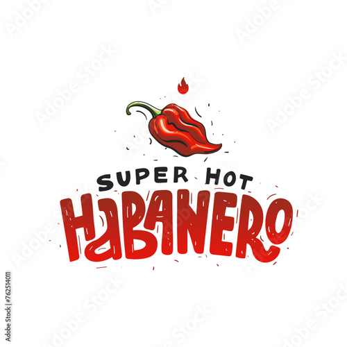 Spicy red chili pepper. Habanero. Text hand draw sketch style lettering. Flames sharp taste scale. Vector file