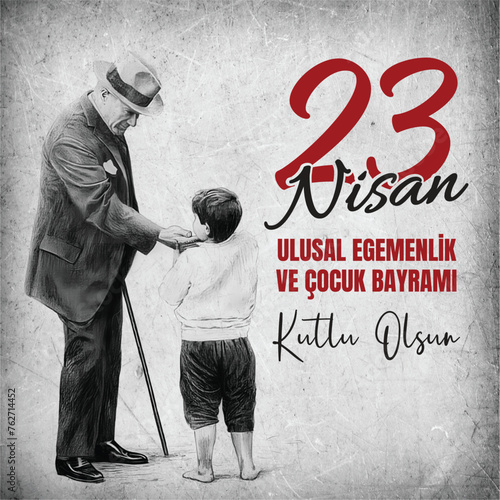 23 Nisan Ulusal Egemenlik ve Cocuk Bayrami. 