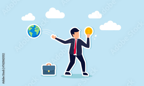 Irresponsible business harms the planet; climate change and global warming result from large companies, concept of Greedy businessman tosses planet while clutching money